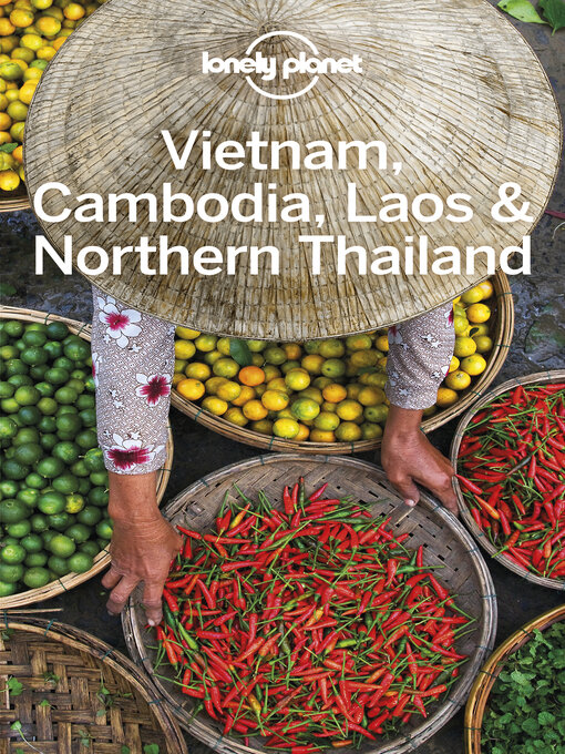 Nimiön Lonely Planet Vietnam, Cambodia, Laos & Northern Thailand lisätiedot, tekijä Greg Bloom - Saatavilla
